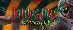 杀戮时间：复活（Killing Time: Resurrected）