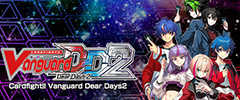 Cardfight!! Vanguard Dear Days 2 عرض وظائف أداة التعديل