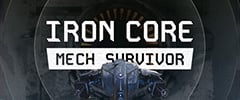 Iron Core: Mech Survivor عرض وظائف أداة التعديل