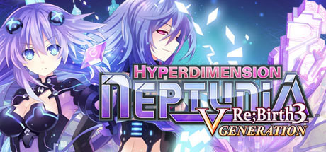 Hyperdimension Neptunia Re;Birth3 V Generation / 超次元游戏海王星：重生3 修改器