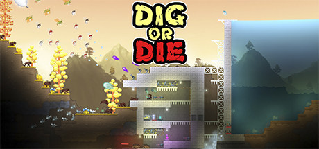 Dig or Die / 挖或死 修改器