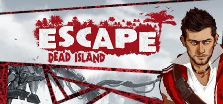Escape Dead Island / 逃离死亡岛 修改器