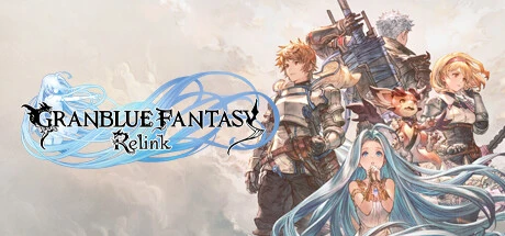 Granblue Fantasy: Relink / 碧蓝幻想：RELINK 修改器