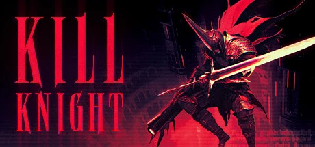 KILL KNIGHT 修改器