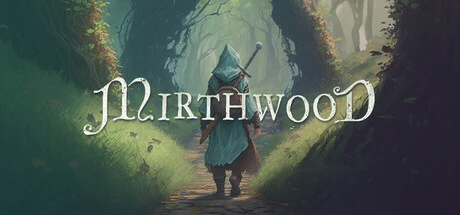 Mirthwood / 欢欣森活修改器