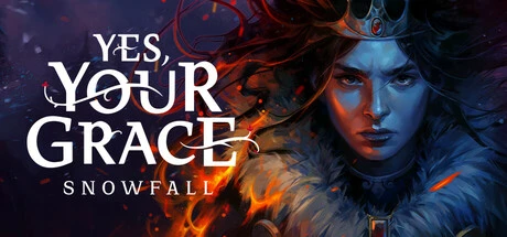 Yes, Your Grace: Snowfall 修改器