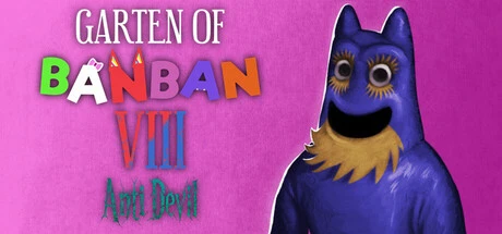 班班幼儿园8：反魔鬼（Garten of Banban 8: Anti Devil） 修改器